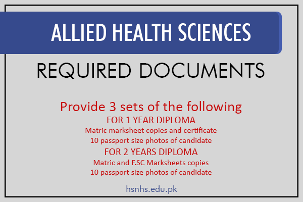 REQUIRED DOCUMENTS FOR ALLIED HEALTH SCIENCES